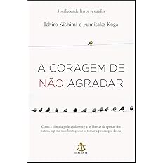 A coragem de Não Agradar